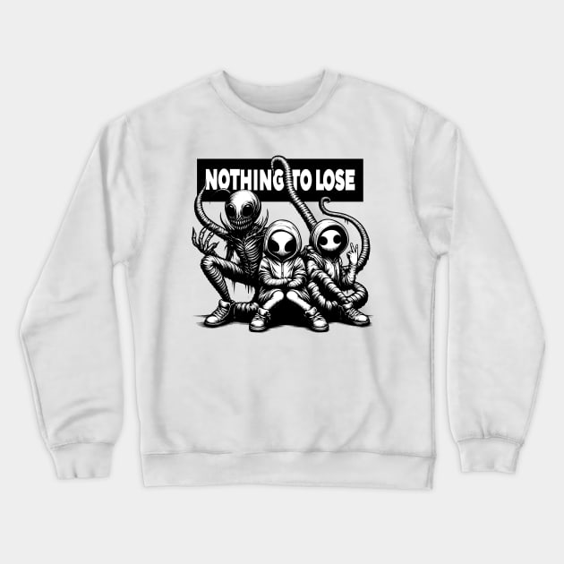 Nothing to Lose Crewneck Sweatshirt by aswIDN